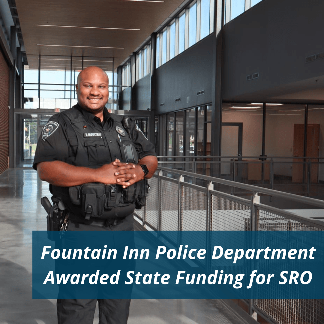 Fountain Inn Police Department Awarded